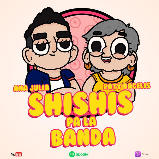 Shishis pa’la banda